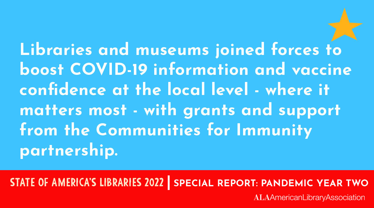 Twitter share: Libraries and museums joined forces to boost COVID-19 information and vaccine confidence at the local level – where it matters most - with grants and support from the Communities for Immunity partnership.